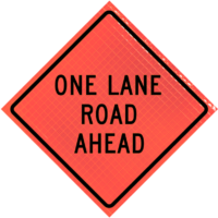 | 36" X 36" Roll-up Super Bright™ - One Lane Road Ahead (w20-4)