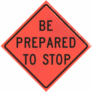 be prepared to stop vinyl reflective roll up for construction sites