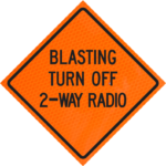 Blasting Turn Off 2-wayradio 36" Diamond Grade™ Roll-up | Blasting Turn Off 2-wayradio 36" Diamond Grade™ Roll-up