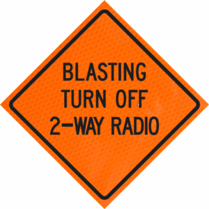 Blasting Turn Off 2-wayradio 36" Diamond Grade™  Roll-up