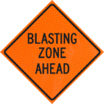 Blasting Zone Ahead (w22-1) 36" Diamond Grade™ Roll-up | Blasting Zone Ahead (w22-1) 36" Diamond Grade™ Roll-up