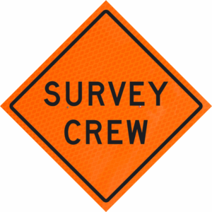 Survey Crew (w21-6) 36" Diamond Grade™  Roll-up