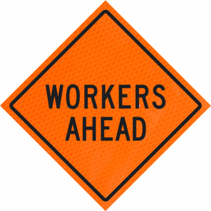 Workers Ahead 36" Diamond Grade™  Roll-up
