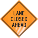 | Lane Closed Ahead 36" Non-reflective Roll-up S