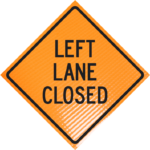 left lane closed roll up sign