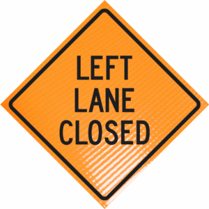 left lane closed roll up sign