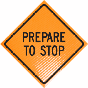 Prepare To Stop 36" Non-reflective Roll-up Sign