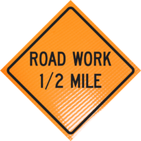| Road Work 1/2 Mile 36" Non-reflective Roll-up Sign
