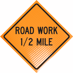 Road Work 1/2 Mile 36" Non-reflective Roll-up Sign