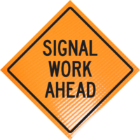 | Signal Work Ahead 36" Non-reflective Roll-up Sign