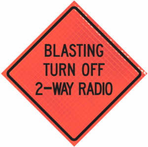 Blasting Turn Off 2-way Radio 36" Super Bright™ Reflective Vinyl Roll-up Sign