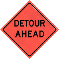 | Detour Ahead (w20-2) 36" Super Bright™ Reflective Vinyl Roll-up Sign