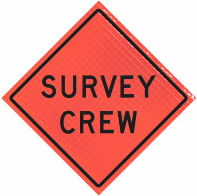 | Survey Crew (w21-6)36" Super Bright™ Reflective Vinyl Roll-up Sign