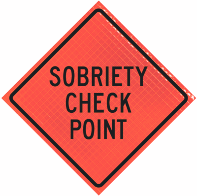 sobriety check point ahead