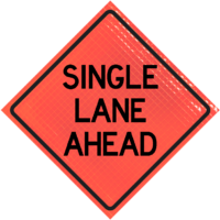 | Single Lane Ahead36" Super Bright™ Reflective Vinyl Roll-up Sign