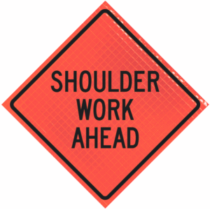 Shoulder Work Ahead 36" Super Bright™ Reflective Vinyl Roll-up Sign