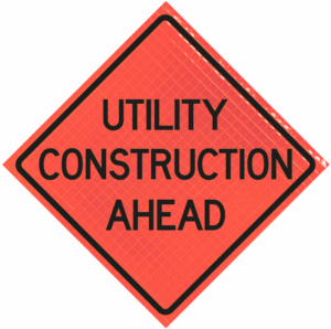 Utility Construction Ahead 36" Super Bright™ Roll-up