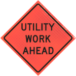 | Utility Work Ahead (w21-7) 36" Super Bright™ Roll-up