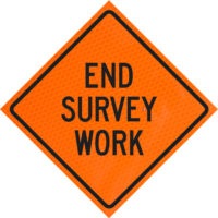 One Lane Closed Ahead 48" Diamond Grade™ Roll-up | End Survey Work 48" Diamond Grade™ Roll-up