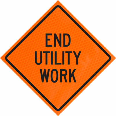 End Utility Work 48" Diamond Grade™ Roll-up | End Utility Work 48" Diamond Grade™ Roll-up