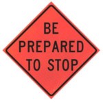 Be Prepared To Stop (w3-4) 48" Marathon™ Roll-up | Be Prepared To Stop (w3-4) 48" Marathon™ Roll-up