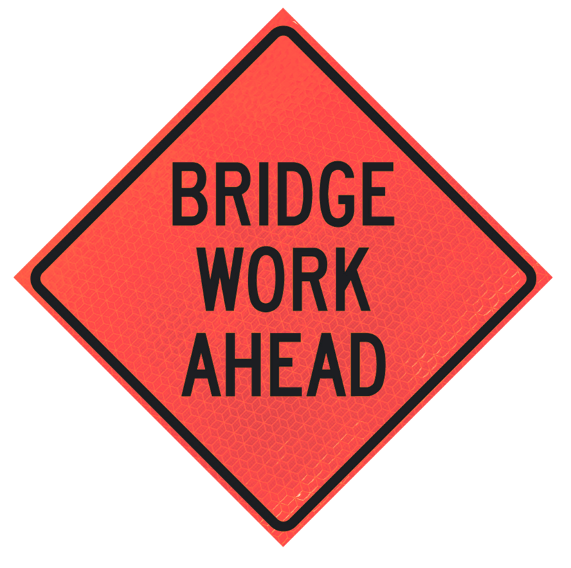 BRIDGE WORK AHEAD 48" Marathon™ Reflective Vinyl Roll-Up Sign