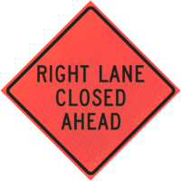 | Right Lane Closed Ahead (w20-5r)n48" Marathon™ Roll-up Sign