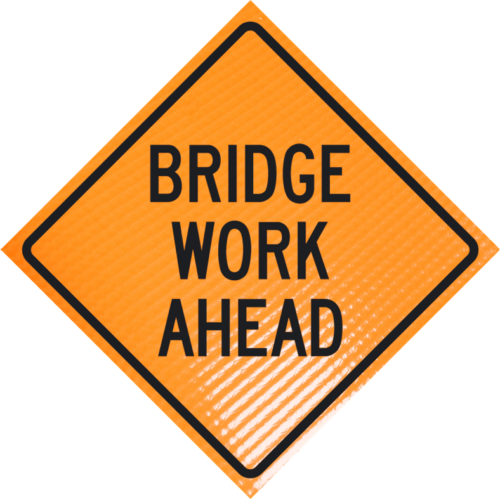 bridge work ahead roll-up sign
