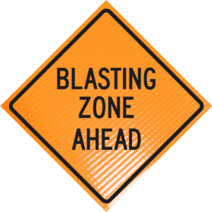 Blasting zone ahead (w22-1)  48" non-reflective roll-up sign