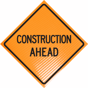 Construction ahead 48" non-reflective roll-up sign