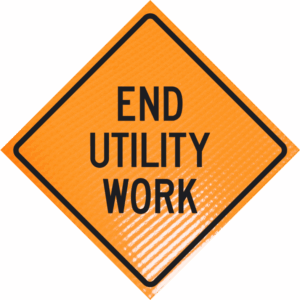 End utility work 48" non-reflective roll-up