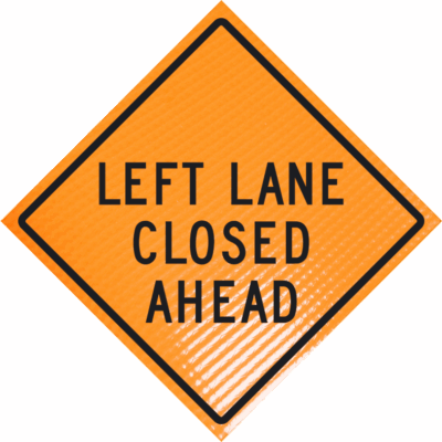 | Left lane closed ahead (w20-5l) 48" non-reflective roll-up