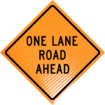 | One lane road ahead w20-4 48" non-reflective
