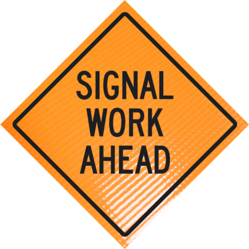 | Signal work ahead 48" non-reflective roll-up sign