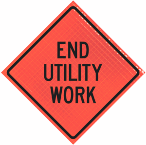 End Utility Work 48" Super Bright™ Reflective Roll-up