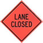 | Lane Closed 48" Super Bright™ Roll-up Sign