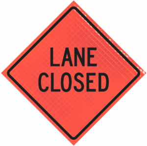 Lane Closed 48" Super Bright™ Roll-up Sign