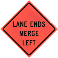 | Lane Ends Merge Left (w9-2l) 48" Super Bright™ Roll-up
