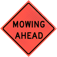 | Roll-up Sign Mowing Ahead (w-21-8) 48" Super Bright™