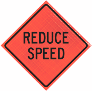 Reduce Speed 48" Super Bright™ Roll-up Sign