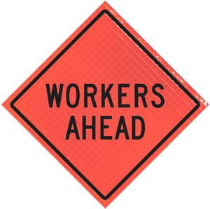workers ahead vinyl roll-up sign